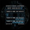 Thunder Vs X-Mind - Wait And Bleed EP